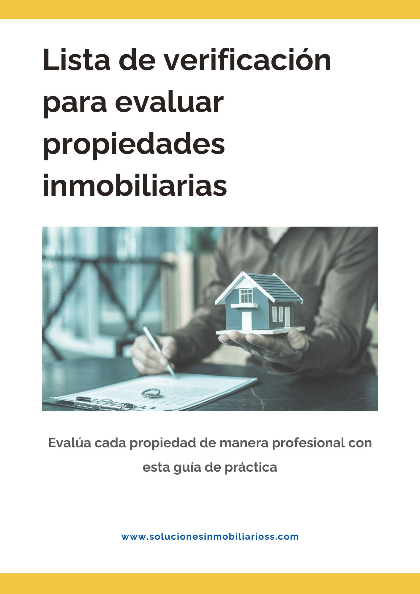 Lista para evaluar Propiedades Inmobiliarias